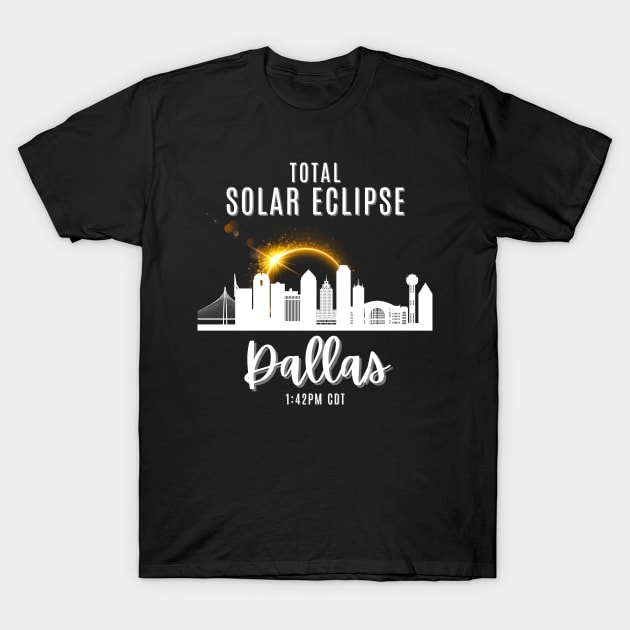 2024 Total Solar Skyline Eclipse in Dallas Texas April 8 T-Shirt by Little Duck Designs